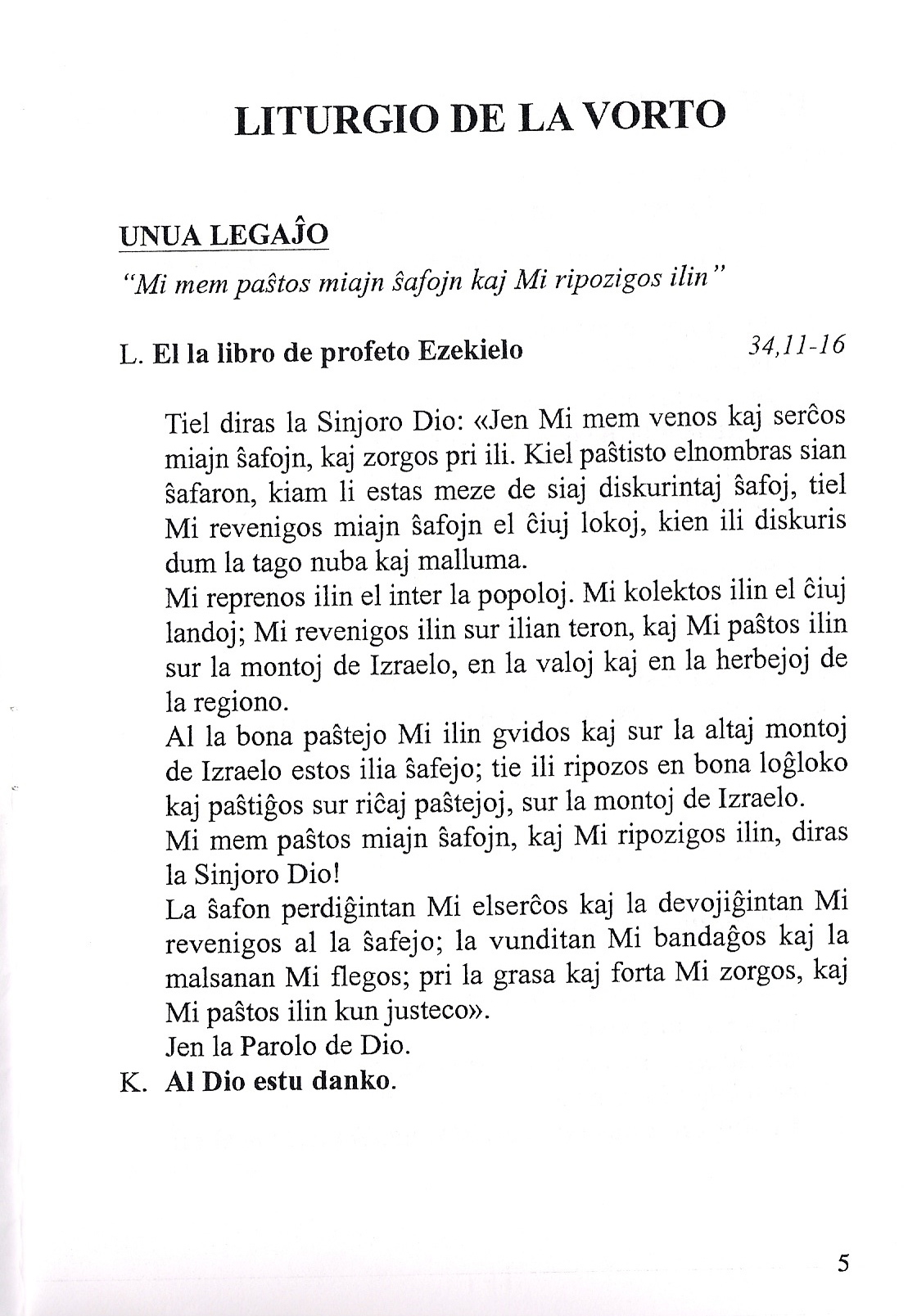 Unua legaĵo: Jeĥ 34, 11-16